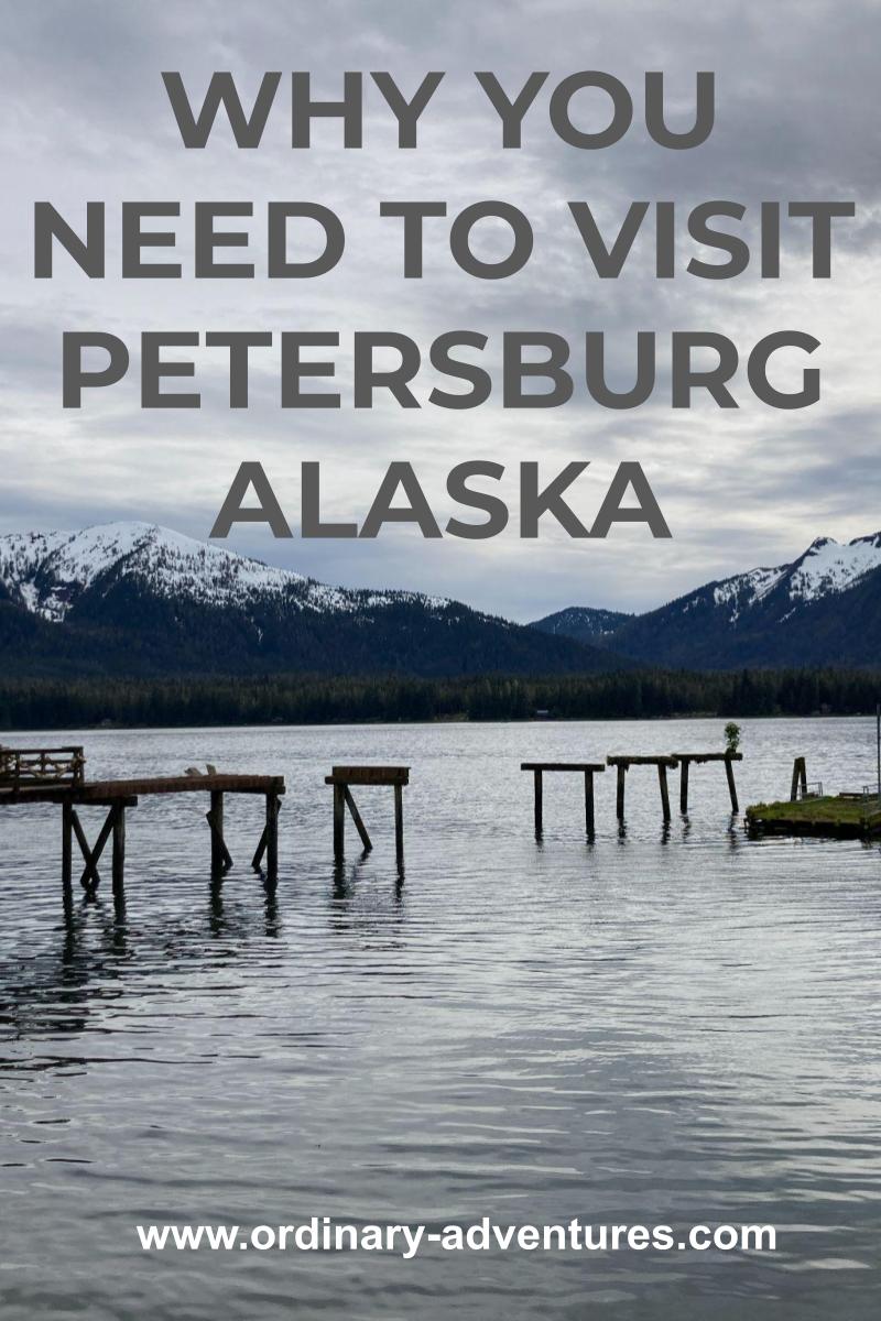Things to do in Petersburg Alaska Ordinary Adventures