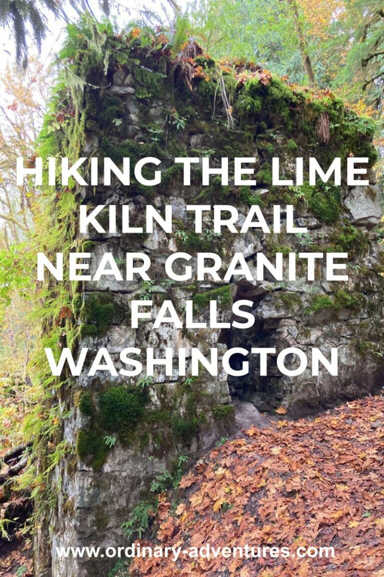Lime Kiln Trail hike in Granite Falls Ordinary Adventures